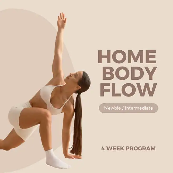 HOME BODY FLOW